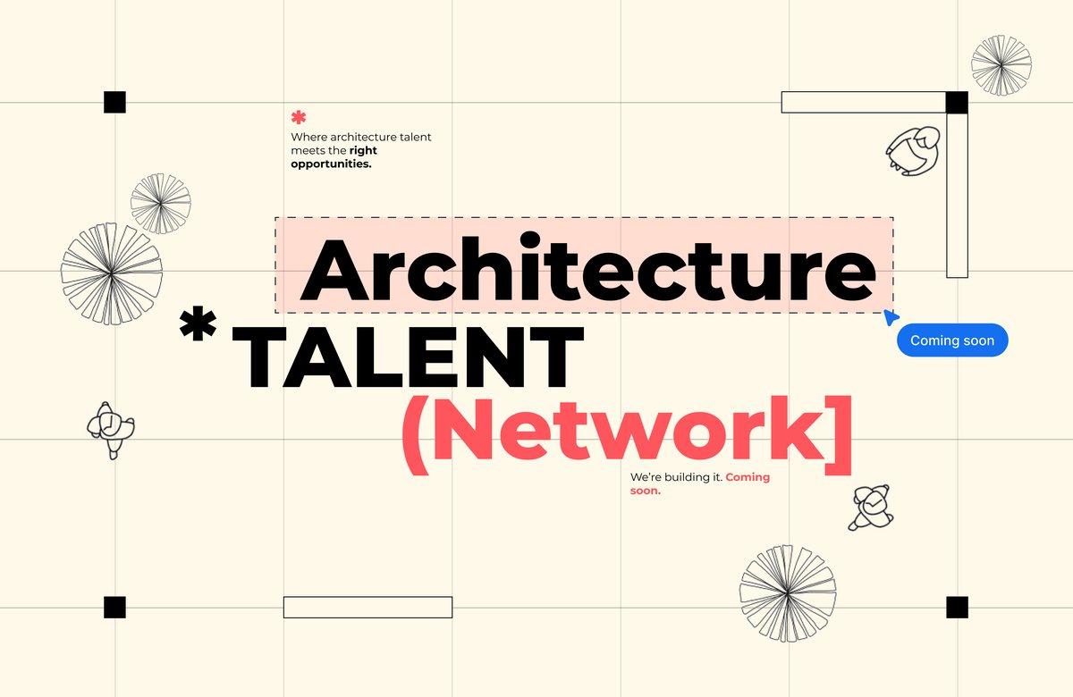 Architecture Talent Network — where architecture talent meets the right opportunities. Coming soon.